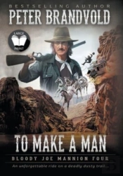 To Make A Man