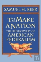 To Make A Nation