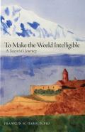 To Make The World Intelligible