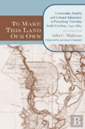 To Make This Land Our Own