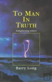 To Man In Truth