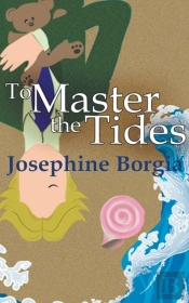 To Master The Tides