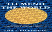To Mend The World