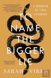 To Name The Bigger Lie