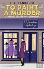 To Paint A Murder