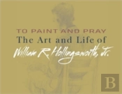 To Paint And Pray