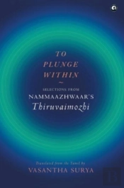 To Plunge Within