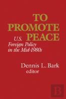 To Promote Peace