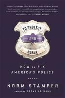 To Protect And Serve