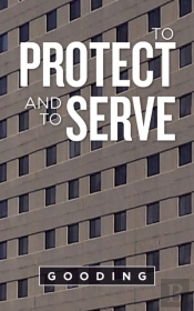 To Protect And To Serve