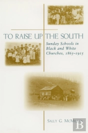 To Raise Up The South