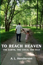 To Reach Heaven