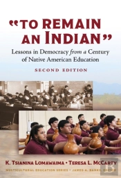 To Remain An Indian