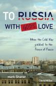 To Russia, With God'S Love