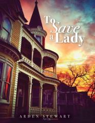 To Save A Lady