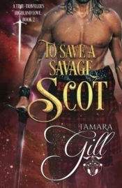 To Save A Savage Scot