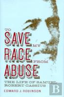 To Save My Race From Abuse