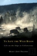 To Save The Wild Bison