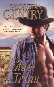 To Seduce A Texan