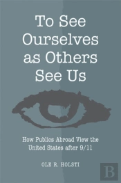To See Ourselves As Others See Us