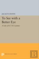 To See With A Better Eye