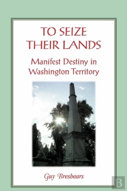 Bertrand.pt - To Seize Their Lands: Manifest Destiny I