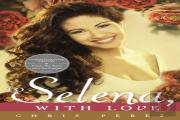 To Selena, With Love