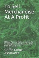 To Sell Merchandise At A Profit
