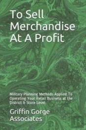 To Sell Merchandise At A Profit