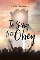 To Sing Is To Obey