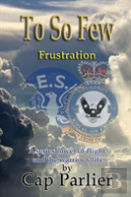 To So Few - Frustration