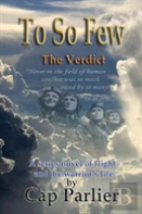 To So Few - The Verdict