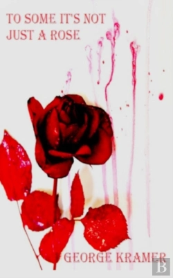 Bertrand.pt - To Some It'S Not Just A Rose