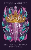 To Spark A Fae War