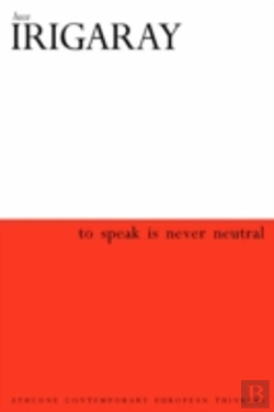 Bertrand.pt - To Speak Is Never Neutral