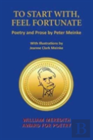 To Start With, Feel Fortunate