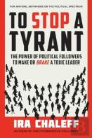 To Stop A Tyrant