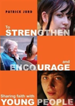 Bertrand.pt - To Strengthen And Encourage: Sharing Faith With Young People