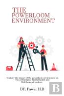 To Study The Impact Of The Powerloom Environment On The Performance Mental Health And Well-Being Of Workers
