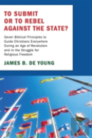 To Submit Or To Rebel Against The State?