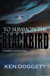 To Summon The Blackbird