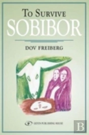 To Survive Sobibor