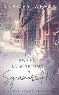 Bertrand.pt - To Sweet Beginnings In Sycamore Hill