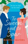 To Swoon And To Spar