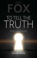 To Tell The Truth...