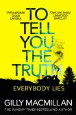 To Tell You The Truth