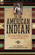 To The American Indian