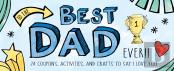To The Best Dad Ever!