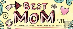 Bertrand.pt - To The Best Mom Ever!