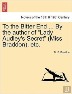 Bertrand.pt - To The Bitter End ... By The Author Of